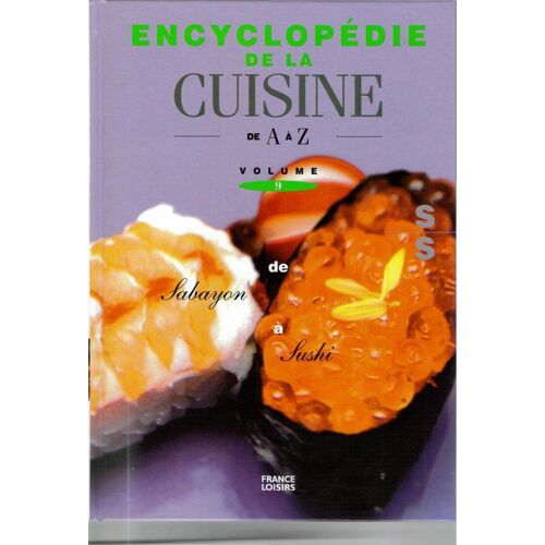 Encyclopedie De La Cuisine De A À Z - Vol. 9