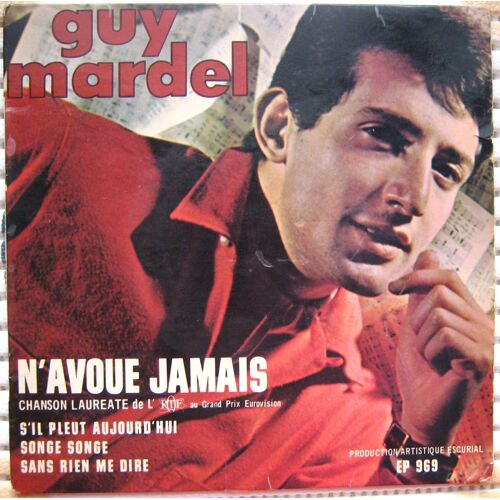 N Avoue Jamais / Songe Songe / S Il Pleut Aujourd Hui / Sans Rien Me Dire
