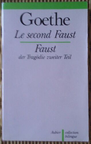 Le Second Faust (Bilingue)