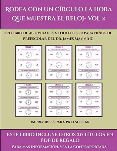Imprimibles Para Preescolar (Rodea Con Un Círculo La Hora Que Muestra El Reloj- Vol 2)