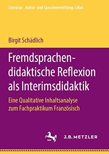 Fremdsprachendidaktische Reflexion Als Interimsdidaktik