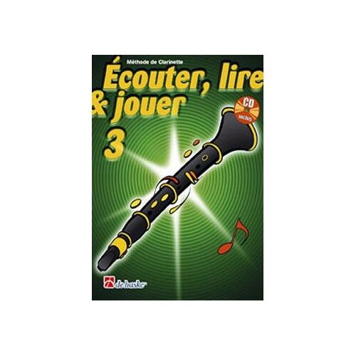 Ecouter Lire Et Jouer Clarinette Vol. 3 (+Cd)