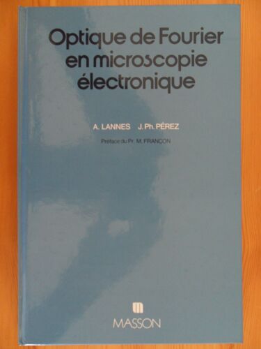 Optique De Fourier En Microscopie Électronique