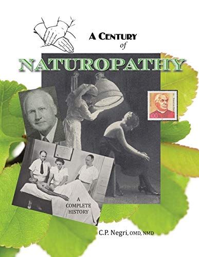 A Century Of Naturopathy