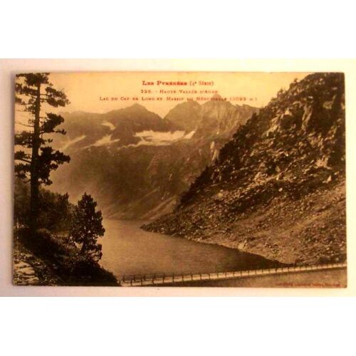 Carte Postale Ancienne Pyrenees Atlantiques Les Pyrenees 4 Eme Serie Haute Vallee D Aure Lac Du Cap De Long Et Massif Du Neouvielle 3092m