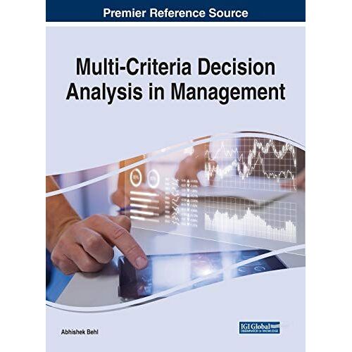 Multi-Criteria Decision Analysis In Management