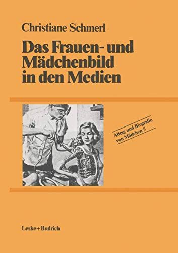 Das Frauen- Und Mädchenbild In Den Medien