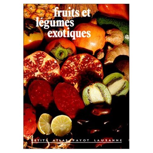 Fruits Et Legumes Exotiques