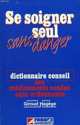 Se Soigner Seul Sans Danger