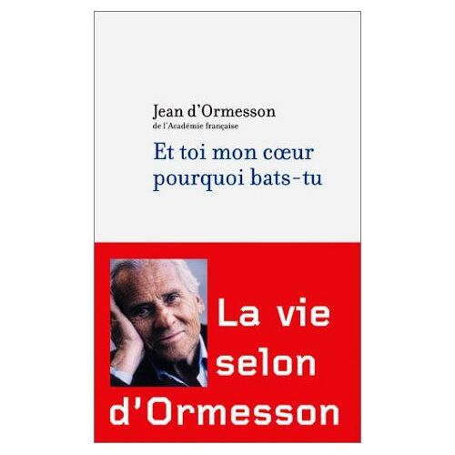 Et Toi Mon Coeur Pourquoi Bats-Tu ?