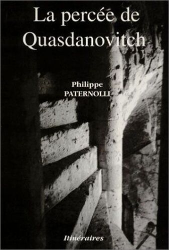La Percée De Quasdanovitch