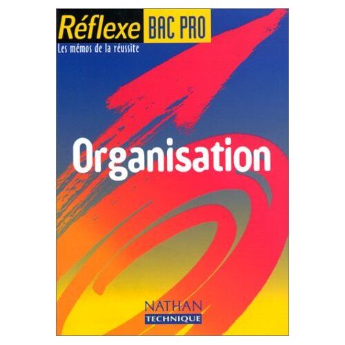 Organisation Bac Professionnel, Mémo Numéro 8