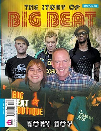 The Story Of Big Beat