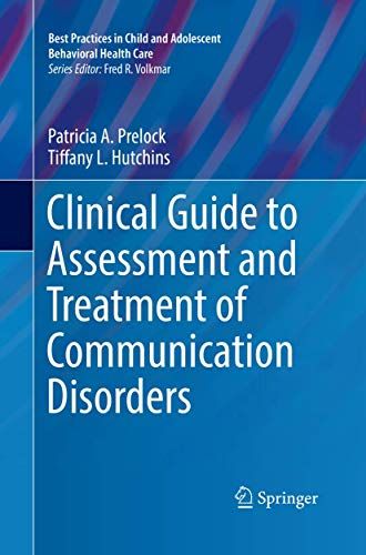 Clinical Guide To Assessment And Treatment Of Communication Disorders