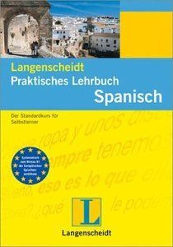 Spanisch. Praktisches Lehrbuch