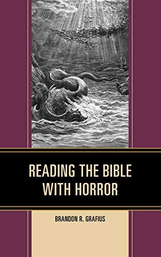 Reading The Bible With Horror