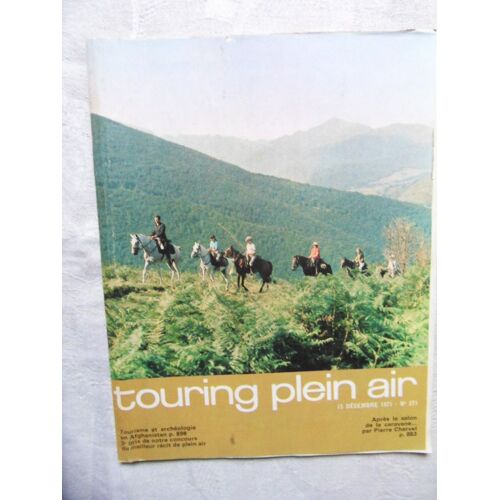 Touring Plein Air N°271 Du 15 Décembre 1971