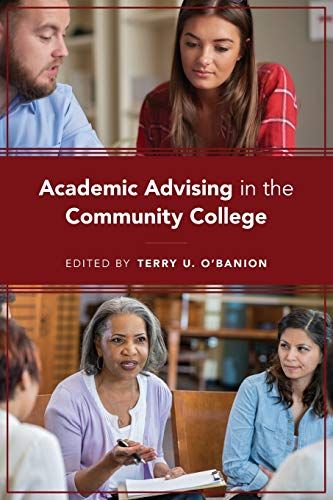 Academic Advising In The Community College
