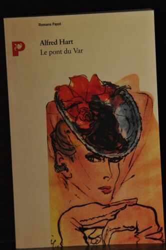 Les Mogliano Tome 4 - Le Pont Du Var