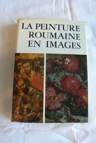 La Peinture Roumaine En Images. Méridiane.(V18c)