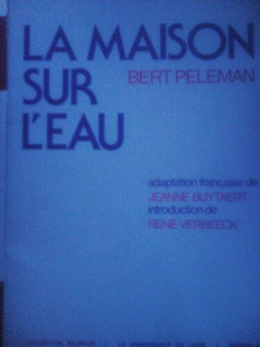 La Maison Sur L'eau