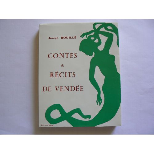 Contes Et Récits De Vendée