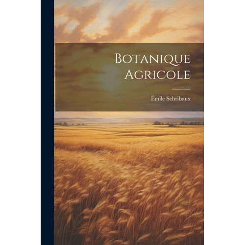 Botanique Agricole