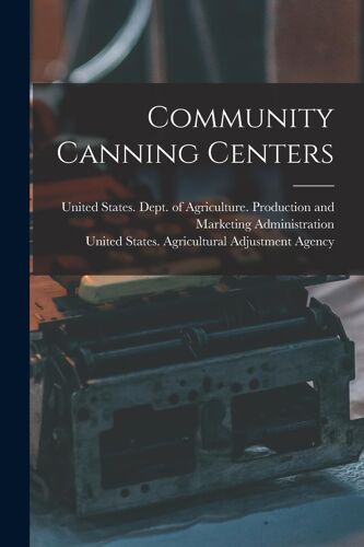 Community Canning Centers
