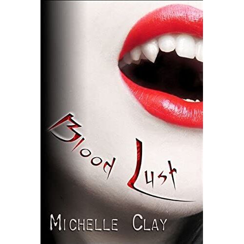 Blood Lust