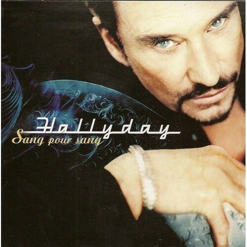 Johnny Hallyday "Sang Pour Sang"