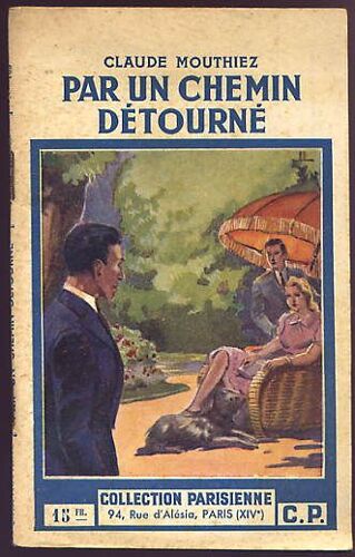 Par Un Chemin Détourné