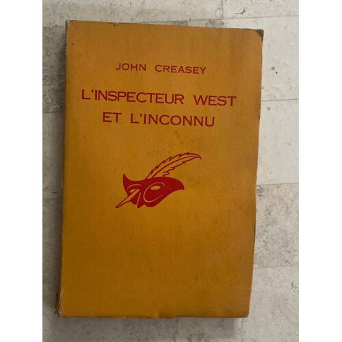 L’Inspecteur West Et L’Inconnu, De John Creasey 