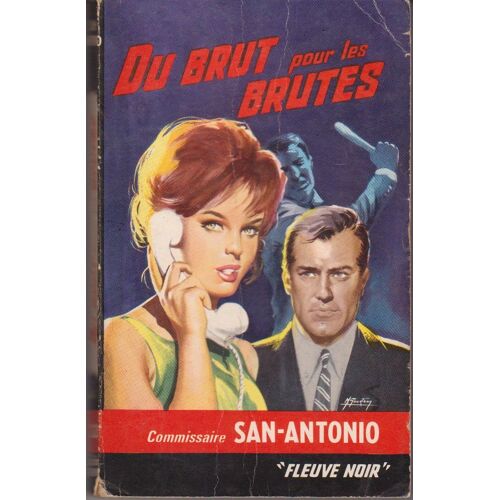Du Brut Pour Les Brutes