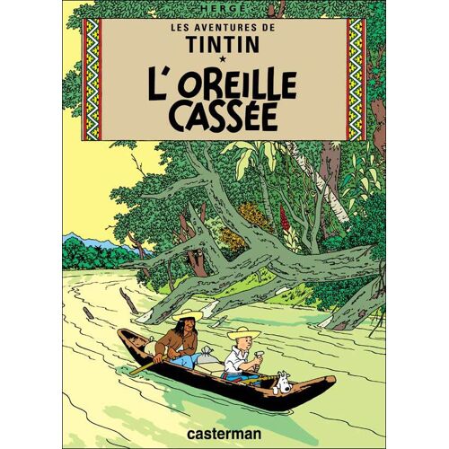Tintin Et L'oreille Cassée