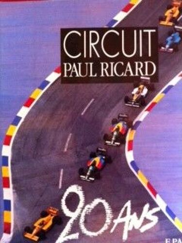 Circuit Paul Ricard 20 Ans