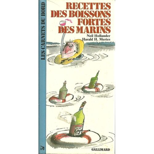 Recettes Des Boissons Fortes Des Marins