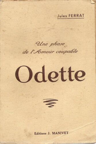 Une Phase De L'amour Coupable - Odette