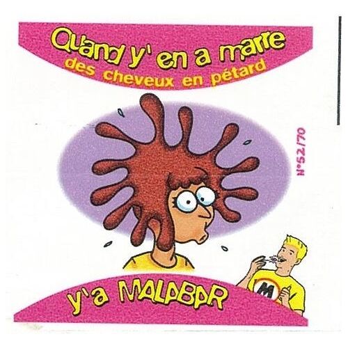 Image Vignette Bubble Gum Chewing Gum Malabar N°52 Quand Y En A Marre Des Cheveux En Pétard - 2001 - 6x6,5 Cm