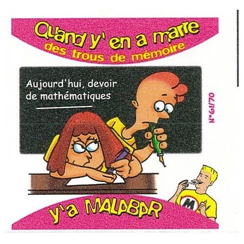 Image Vignette Bubble Gum Chewing Gum Malabar N°61 Quand Y En A Marre Des Trous De Mémoire - 2001 - 6x6,5 Cm