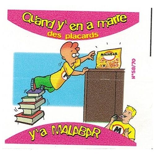 Image Vignette Bubble Gum Chewing Gum Malabar N°58 Quand Y En A Marre Des Placards - 2001 - 6x6,5 Cm