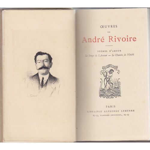 Oeuvre De Andre Rivoire Poemes D Amour Le Songe De L Amour - Le Chemin De L Oubli