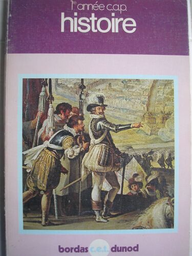 Histoire, Recueil De Documents, 1re Annee Cap