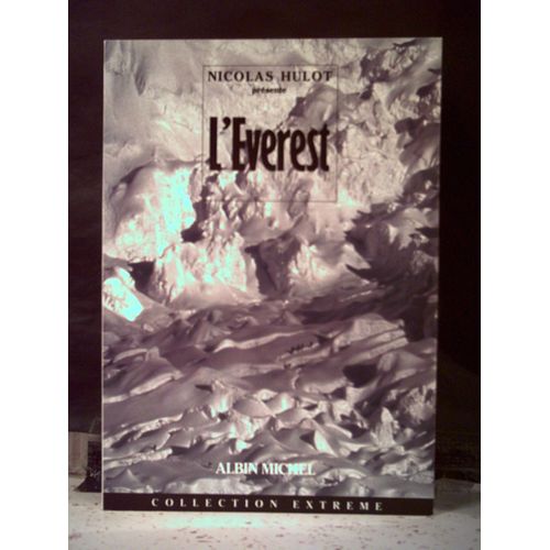 Nicolas Hulot Présente L'everest