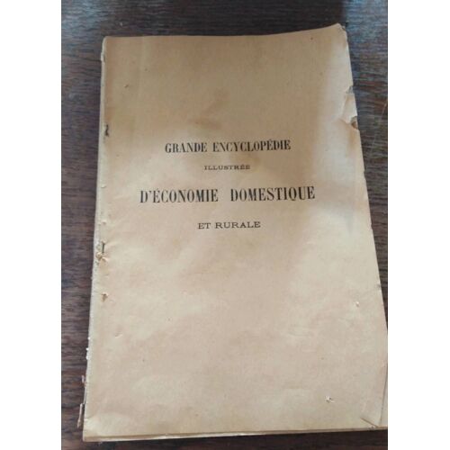 Grande Encyclopédie Illustrée D Économie Domestique Jules Trousset