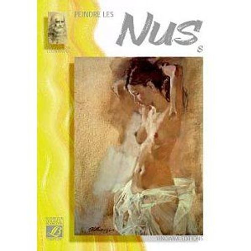 Album D'étude Leonardo N°8 - Peindre Les Nus