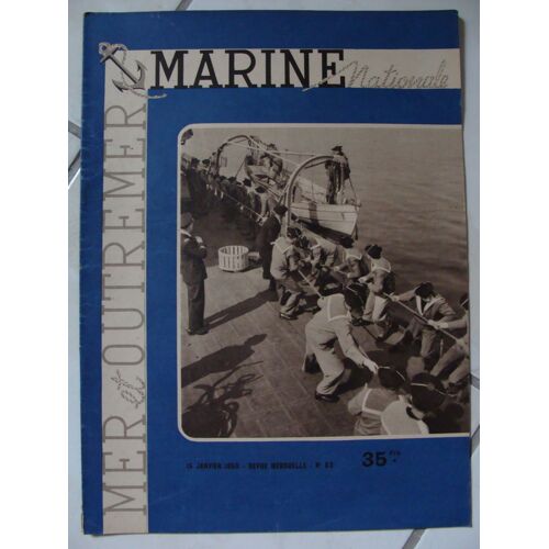 Marine Nationale, Mer Et Outremer ( Revue Mensuelle ) N° 63