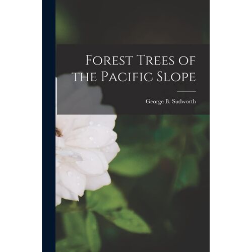 Forest Trees Of The Pacific Slope
