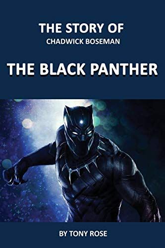 The Story Of Chadwick Boseman