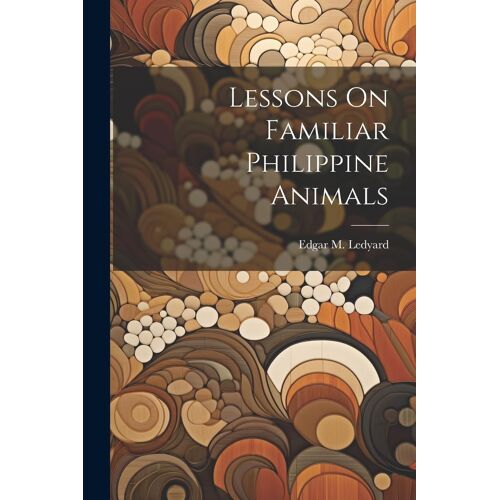 Lessons On Familiar Philippine Animals