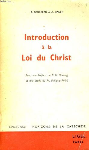 Introduction A La Loi Du Christ
